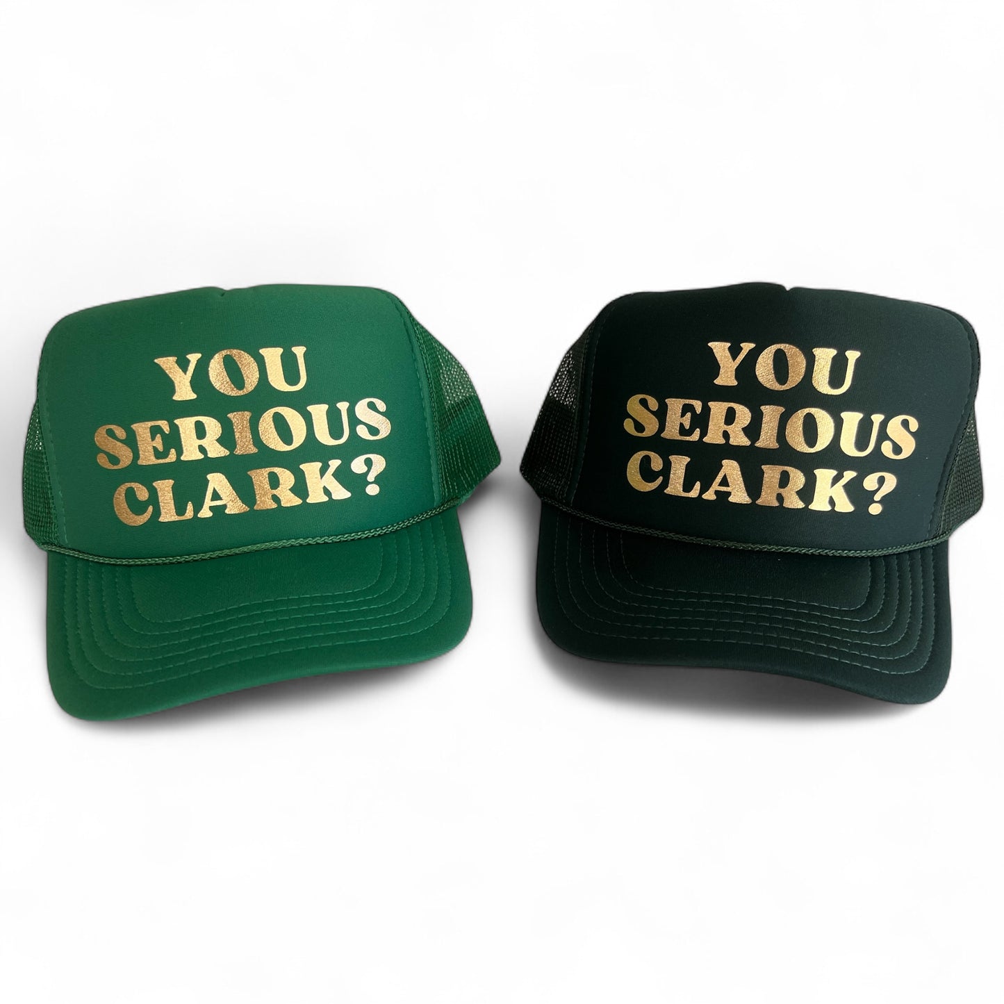 You Serious Clark? Trucker Hat | Christmas Vacation Movie Hat