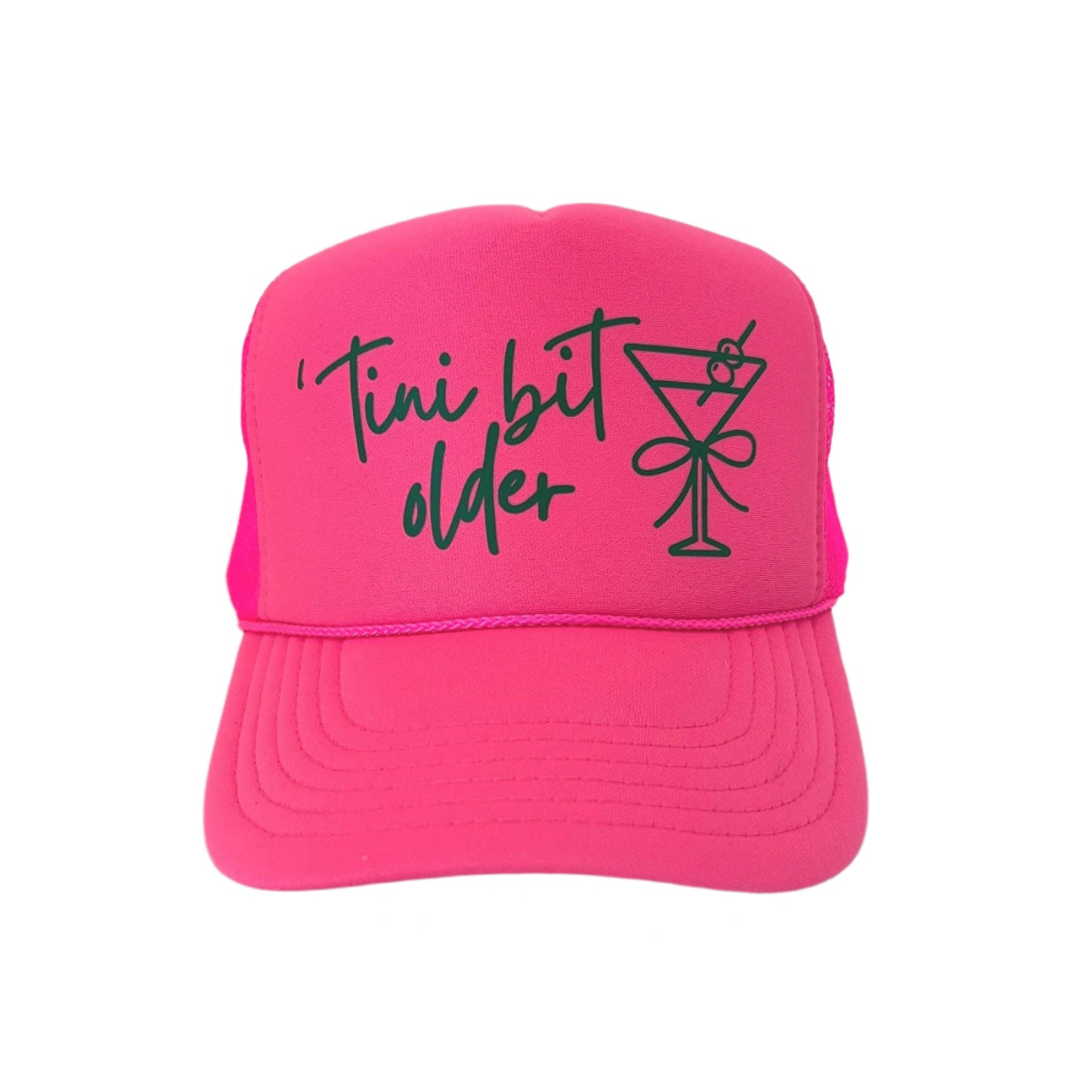 TINI Bit Older Birthday Trucker Hat | Birthday Martini Hat | stevi.co
