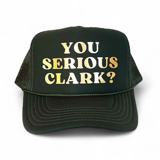You Serious Clark? Trucker Hat | Christmas Vacation Movie Hat