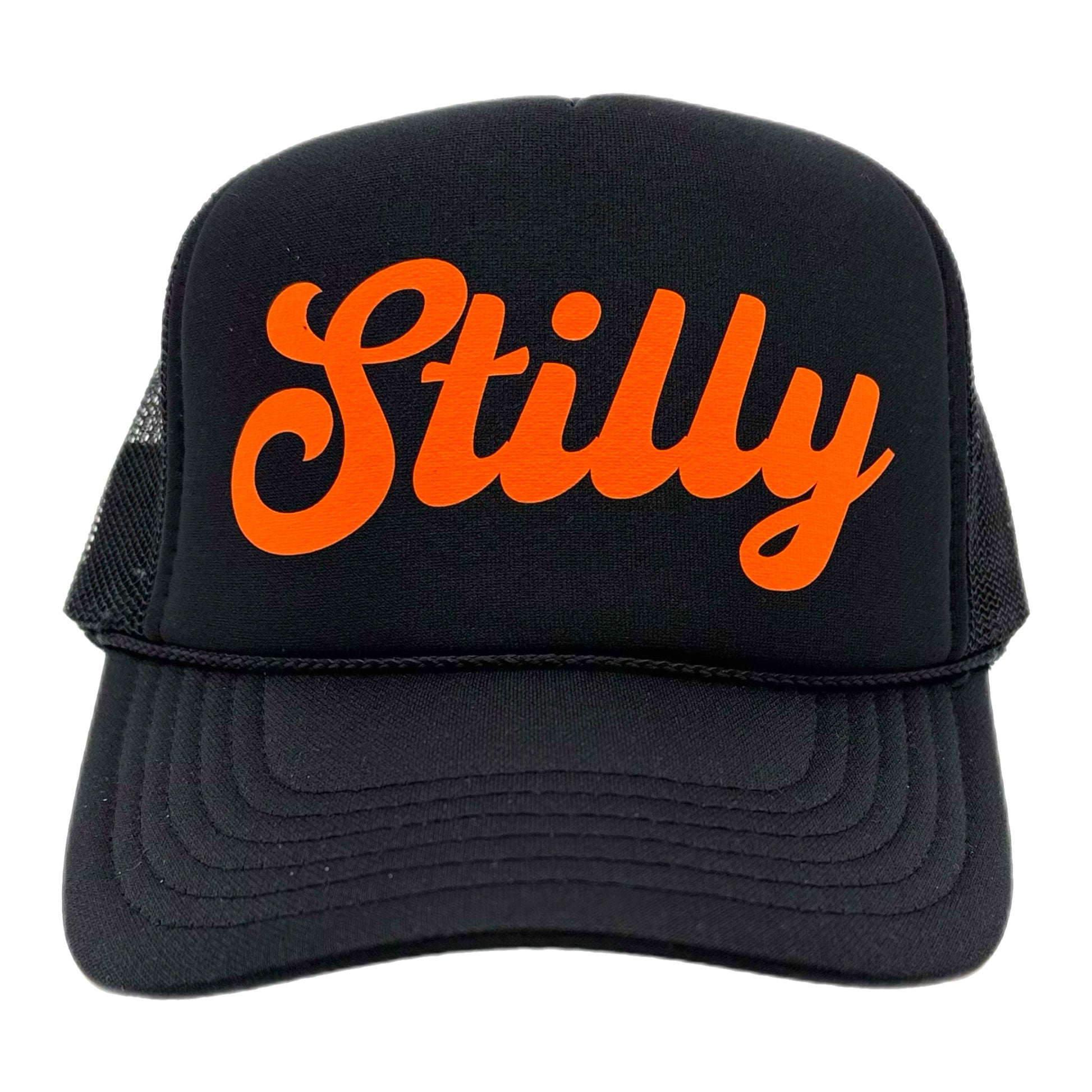 Black Otto foam trucker hat with "Stilly" logo in orange script. 