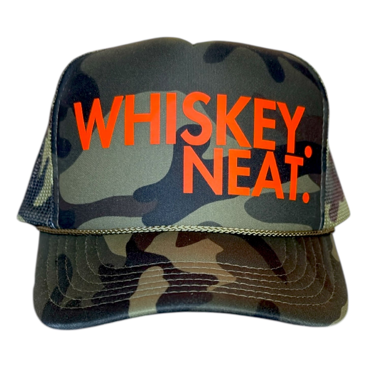Camo foam trucker hat with bold neon orange ‘Whiskey Neat.’ text on the front panel.